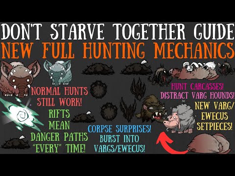 NEW FULL Hunting Mechanics! Carcass Surprise, Danger Paths & Setpieces - Don't Starve Together Guide