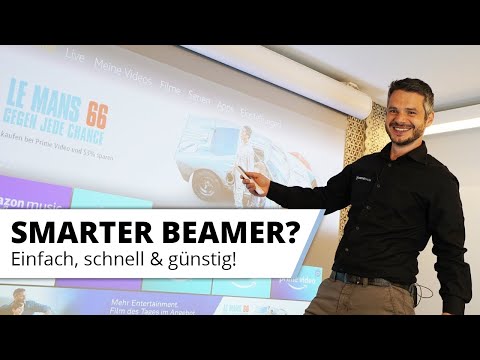 Jeden Beamer Smart machen - Smart TV Funktionen ganz einfach nachrüsten