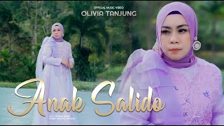 Download lagu OLIVIA TANJUNG - ANAK SALIDO (  ) mp3