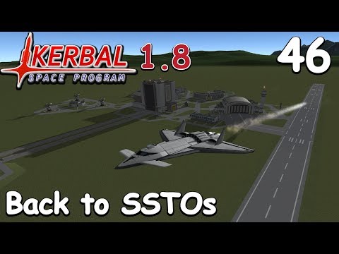 Back to SSTOs - KSP 1.8 - Science Game - Let's Play - 46