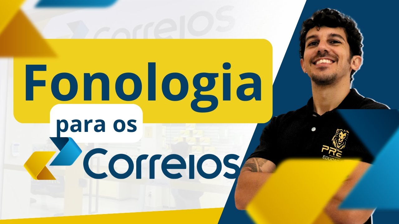 Português para os Correios - Aula Fonologia