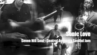 Sonic Love - Seven Hill Soul
