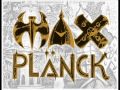 Max Planck Enter Into The Rock US Metal 1985 Demo