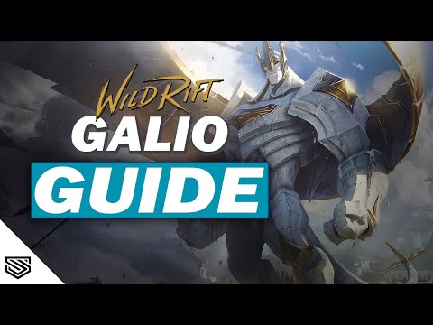THE ULTIMATE GALIO GUIDE -  BUILD, ABILITIES, COMBOS and MORE! - Wild Rift Guides
