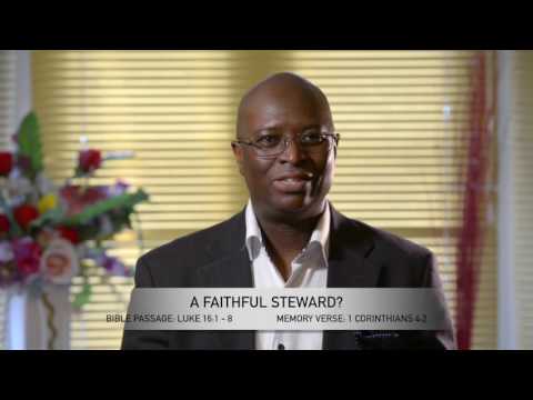 Open Heavens Reflections 28 November 2016 - A Faithful Steward?