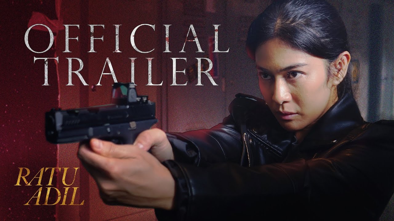 OFFICIAL TRAILER RATU ADIL