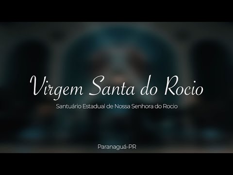 Virgem Santa Do Rocio - Santuário Estadual…