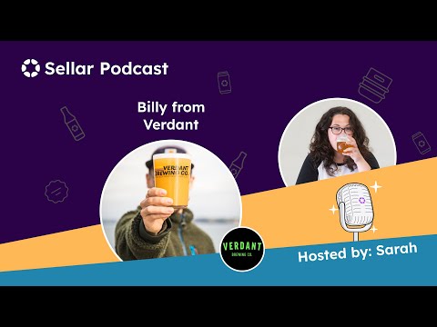 "Is it meant to be cloudy?" | Feat. Verdant Brewing - Sellar Live Podcast