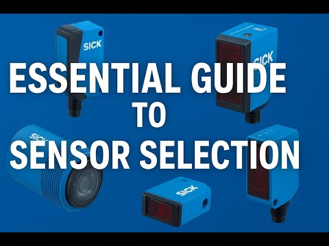 Essential Guide to Sensor Selection