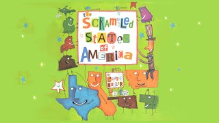 The Scrambled States of America | Read Aloud