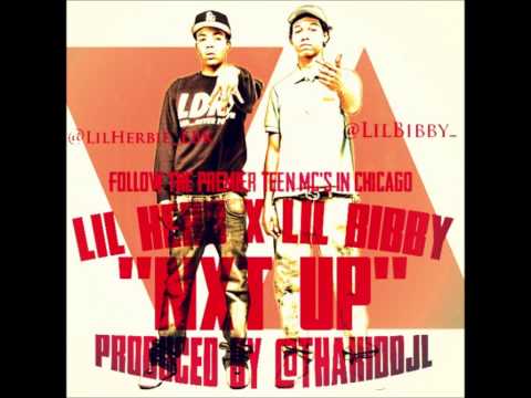 Lil Herb x Lil Bibby - Next Up (Prod By DJ L)