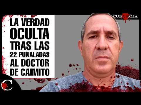 🔪 22 PUÑALADAS | El HORROR del CASO del doctor CAMEJO en ARTEMISA 🔴