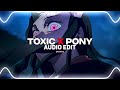 toxic x pony - britney spears, ginuwine [edit audio]