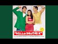 Hello Brother Theme