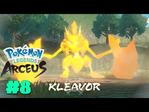 Pokémon Legends Arceus Ep. 8 | The Frenzied Lord | Quelling Kleavor's Rage