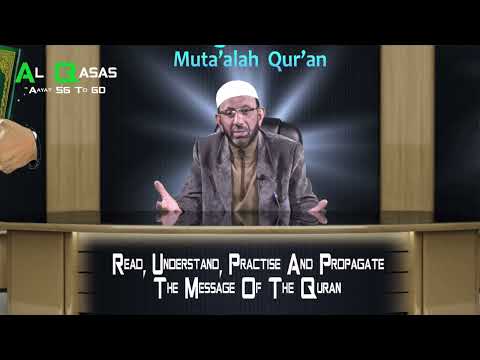 Ep#463 Muta'alah Qur'ān Surah Al-Qasas Verse No. 56-60 Mu'allim Kaleem Ullah Khan_Lang. Kashmiri