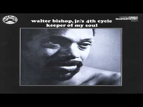 Walter Bishop, Jr.'s 4th Cycle - Soul Village