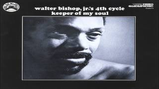 Walter Bishop, Jr.'s 4th Cycle - Soul Village