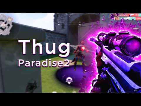 Thug Paradise 2 🌴 | Valorant Montage