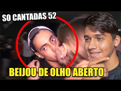 ELES PERDERAM O BV JUNTOS O BEIJO MAIS ENGRACADO (SO CANTADAS 52)