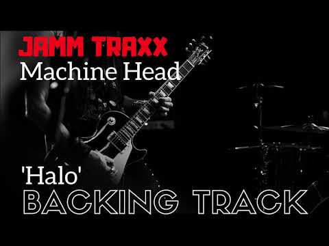 Machine Head - Halo Backing Track