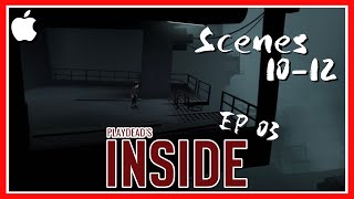 「iOS」Inside EP03 釋放底下礦工⛑ 在聲波攻擊下逃離 Scenes 10-12｜Playdead