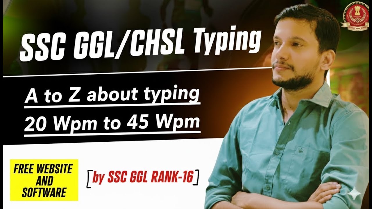 SSC CGL/CHSL Typing Test Complete Details 2025 | Speed, Accuracy, Errors Allowed & Preparation#ssc