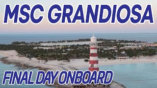 Last Day Onboard! | MSC Grandiosa Vlogs | Ep  6