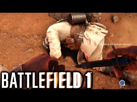 Syringe Time - Battlefield 1 Beta Gameplay