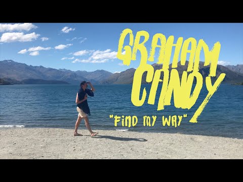 Graham Candy - Find My Way (Official video)