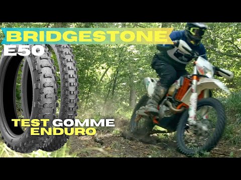 ENDURO TIRES TEST: Bridgestone E50
