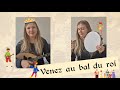 Les comptines de Pauline - Venez au bal du roi