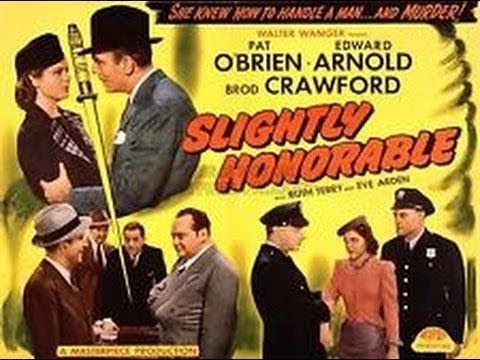 Slightly Honorable (1939) - Pat O'Brien, Broderick Crawford & Evelyn Keyes