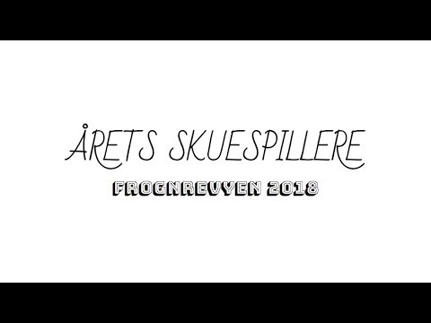 Skuespillere 2018 - Frognrevyen