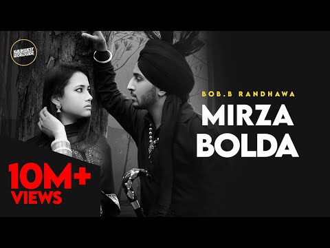 Bob.B Randhawa - Mirza Bolda | Kalikwest | Barrel | Latest Punjabi Song 2020