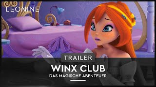 Winx Club - Das Magische Abenteuer Film Trailer