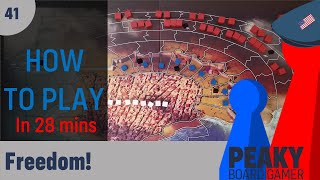 Freedom! board game - How to play Video - Peaky Boardgamer