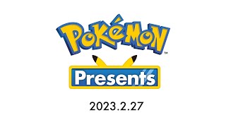 [閒聊] 寶可夢日 Pokemon Presents 2023.2.27