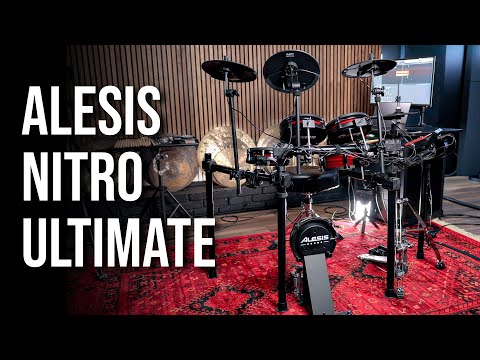 Alesis Nitro Ultimate: A Big Upgrade!