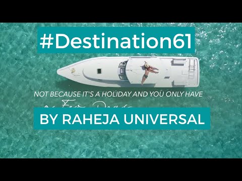 #Destination61 walkthrough at New Versova by Raheja Universal.