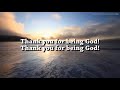 Thank You For Being God - Travis Greene [w lyrics] Background loop