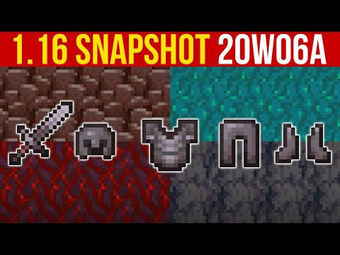 xisumavoid - Minecraft 1.16 Snapshot 20w06a Nether Biomes, Netherite (Stronger Than Diamond!)