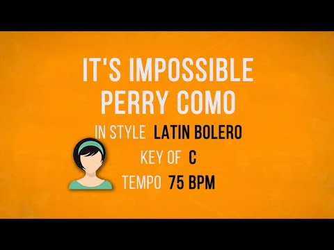 Perry Como - It's Impossible [Somos Novios] - Karaoke Female Backing Track