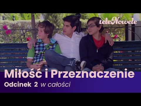 Miłość i Przeznaczenie | Odcinek 2 | Cały Odcinek
