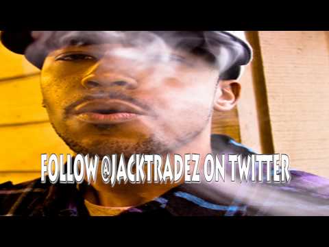 Jack Tradez Start It Up Freestyle