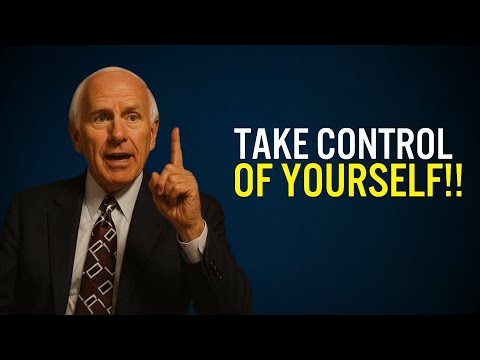 Take Control of Yourself | Jim Rohn Motivation