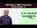 D & F Block Elements | Revision Checklist 27 for JEE & NEET Chemistry