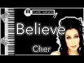 Believe - Cher  - Piano Karaoke Instrumental