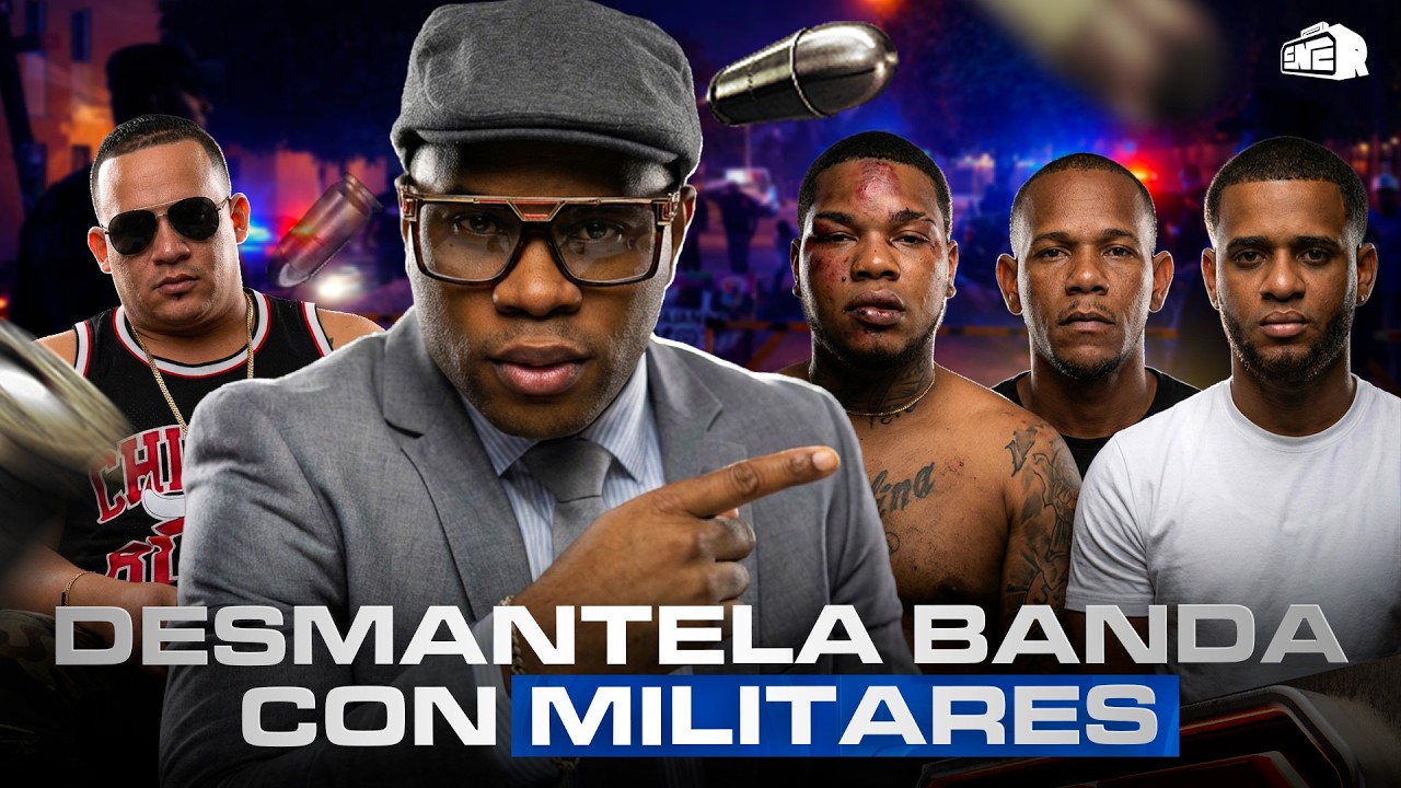 TOLENTINO DESMANTELA BANDA EN BAYAGUANA CON MILITARES INFILTRADOS Y PIDE ESTADO DE EMERGENCIA