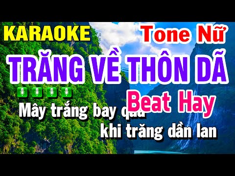 Trăng Về Thôn Dã Karaoke Nhạc Sống Tone Nữ Beat Hay | Huỳnh Lê